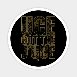 The Bloodline Usos Uce Got The J'uce Patterned Text Logo Magnet